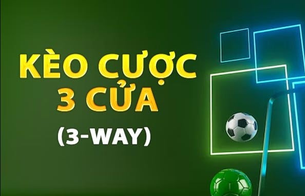 Kèo cược 3 cửa là gì? Có nên chơi loại kèo này không?